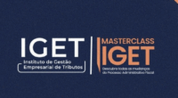 IGET abre inscrições para masterclass sobre mudanças no Processo Administrativo Fiscal